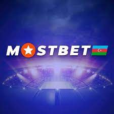 Mostbet-aze45 rəsmi saytı